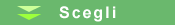 Scegli