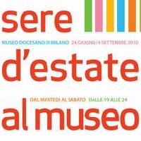 Sere d'estate al Museo Diocesano di Milano 2010
