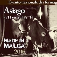 Made in Malga 2016 – Asiago (VI) – 8-11 settembre