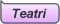 Teatri