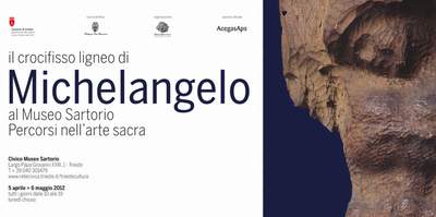 Il Crocifisso ligneo di Michelangelo al Museo Sartorio. Percorsi nell'arte sacra