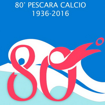 80° Pescara Calcio- 1936-2016