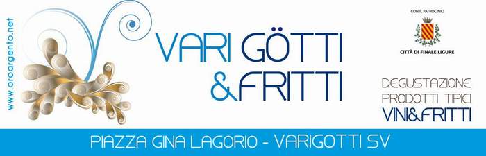 Vari Gotti&Fritti 2012 a Varigotti, Savona