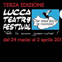 Lucca Teatro Festival – Che cosa sono le nuvole?
