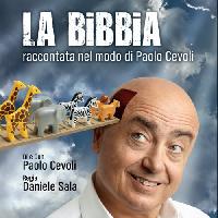 La Bibbia Raccontata nel modo di Paolo Cevoli