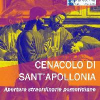 Cenacolo di Sant'Apollonia - Aperture straordinarie
