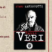 Ivano Marescotti presenta il suo libro Fatti veri